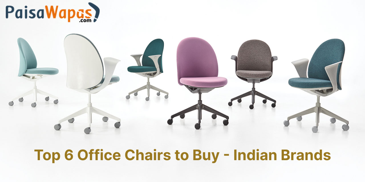 Top 6 Chairs to Buy in India
