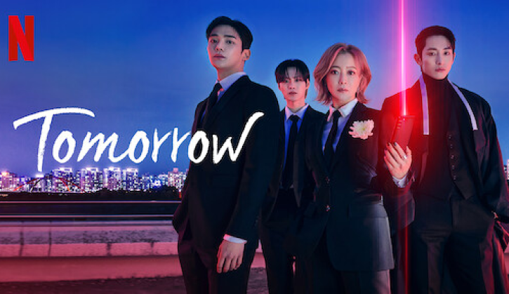 Tomorrow Kdrama | Netflix