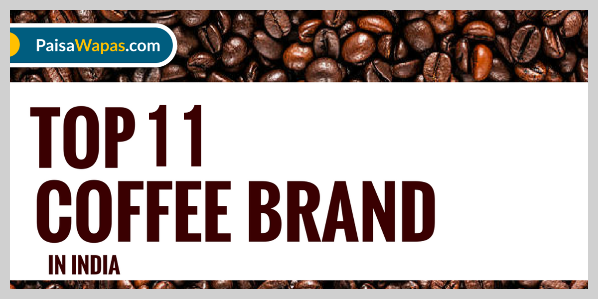 11 Best Coffee Brands in India