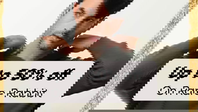 Upto 50% OFF On Rare Rabbit 