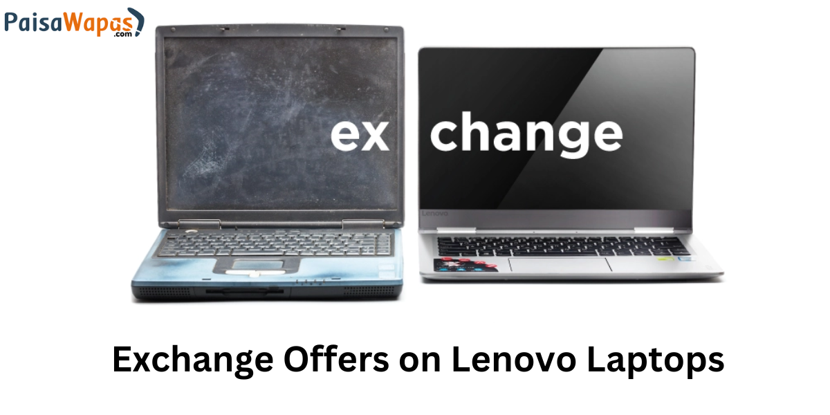 Exchange Offers on Lenovo Laptops