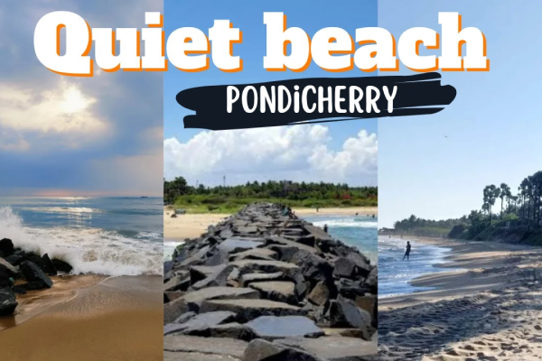 Best Beaches in Pondicherry | Quiet Beach pondicherry
