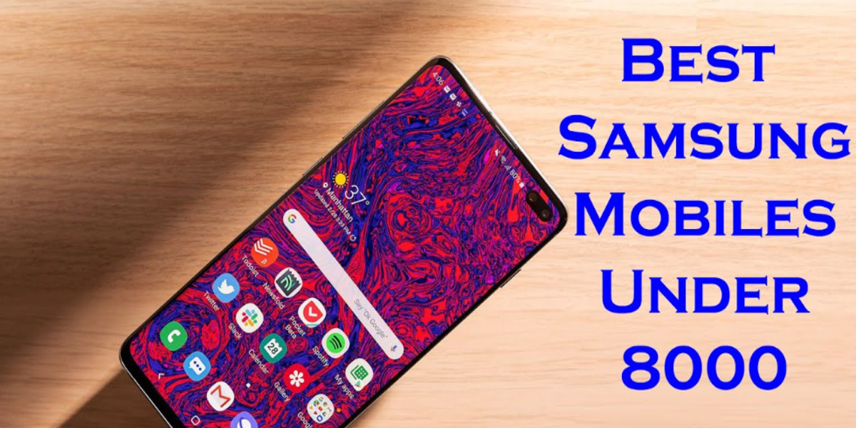 Samsung Smartphones Under 8000