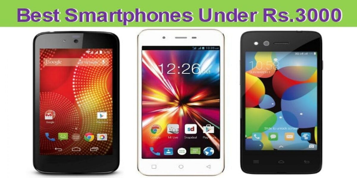 Best Mobile Phone Under Rs.3000