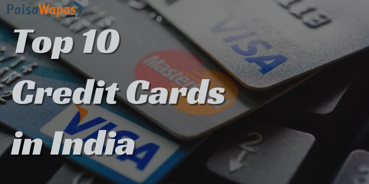Top 10 Credit Cards in India