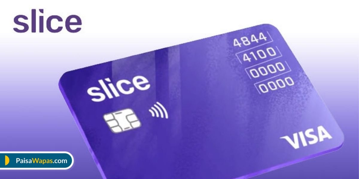 Slice Credit Card