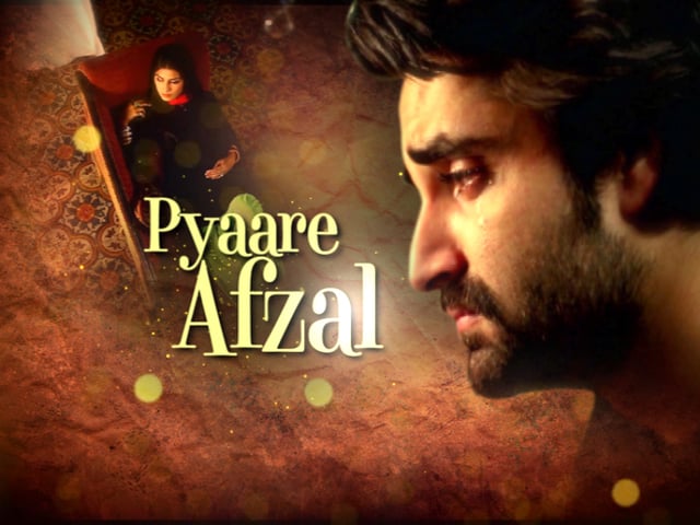 Pyarey AFZAL | best Pakistani drama