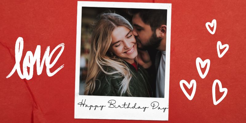 Happy Birthday Day for girlfriend