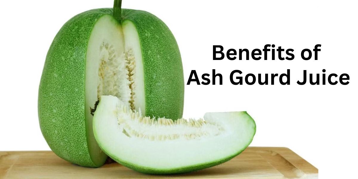 Benefits of Ash Gourd Juice
