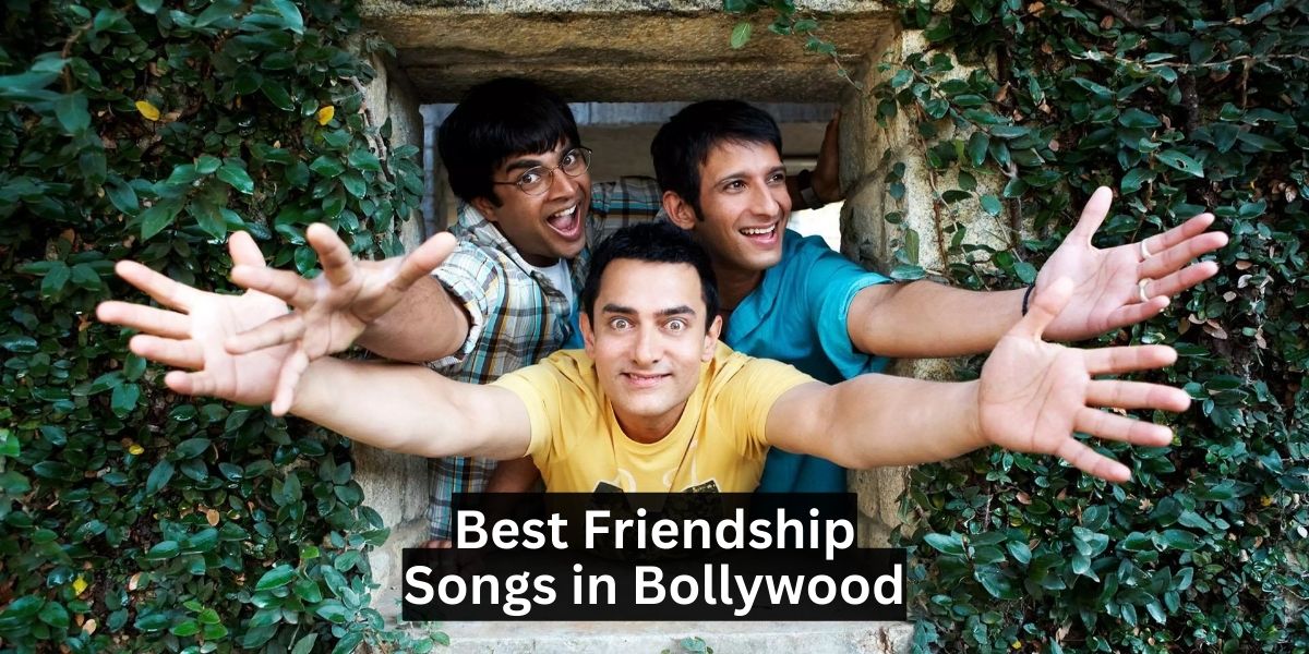 Best Friendship Songs in Bollywood