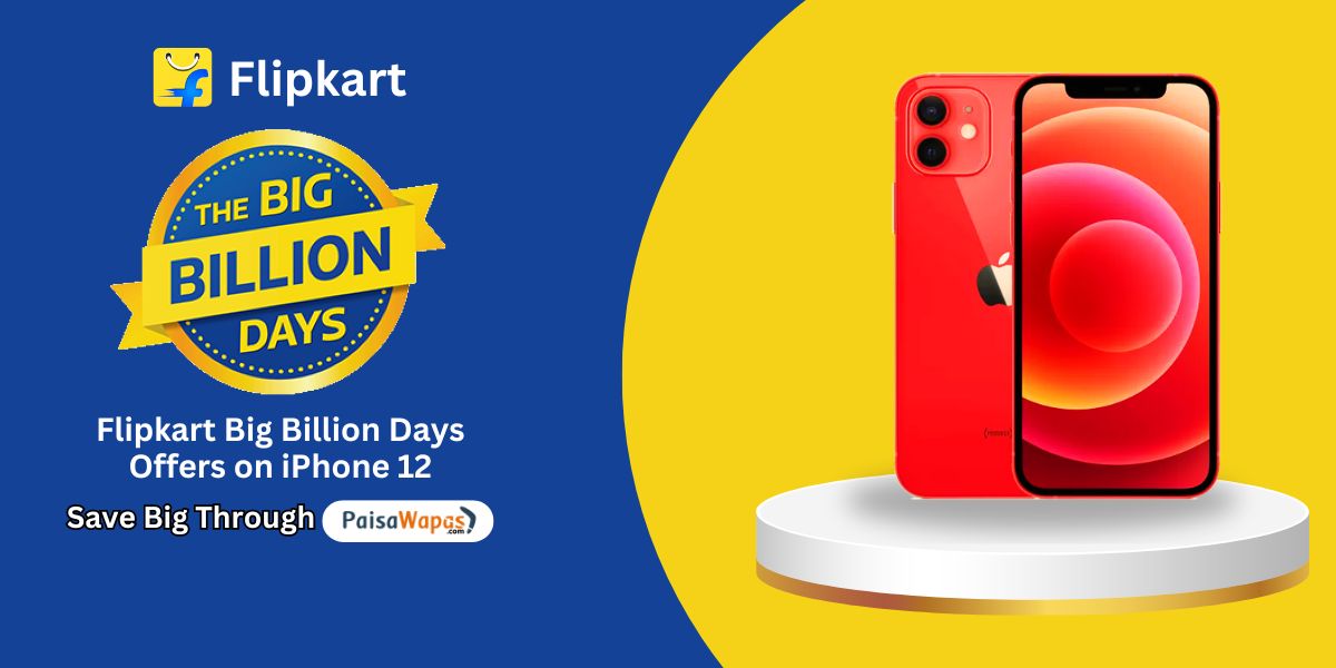 Flipkart Big Billion Days Offers on iphone 12