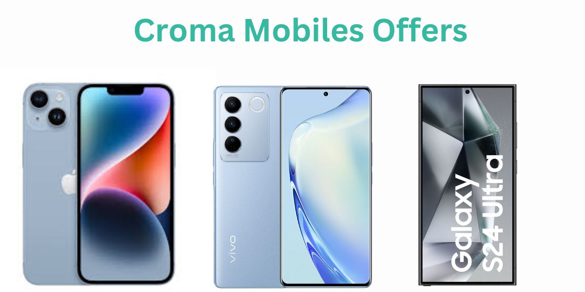 Croma Mobiles Offers