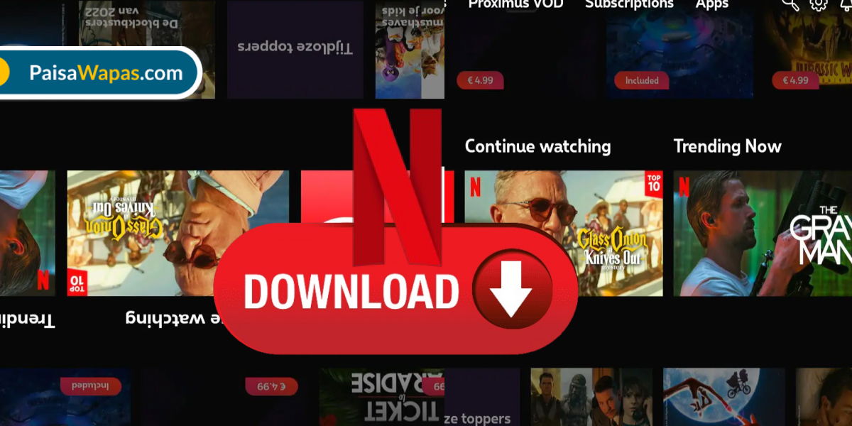 Netflix Movie Download | Steps for Mobile, PC & Tablet