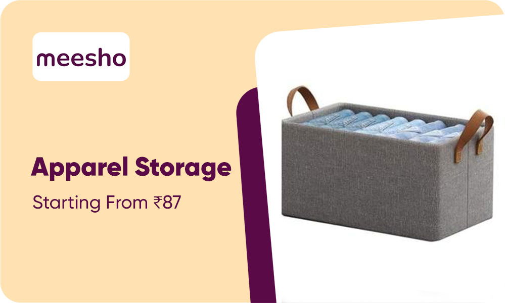 Apparel Storage Starting From Rs.87 Only