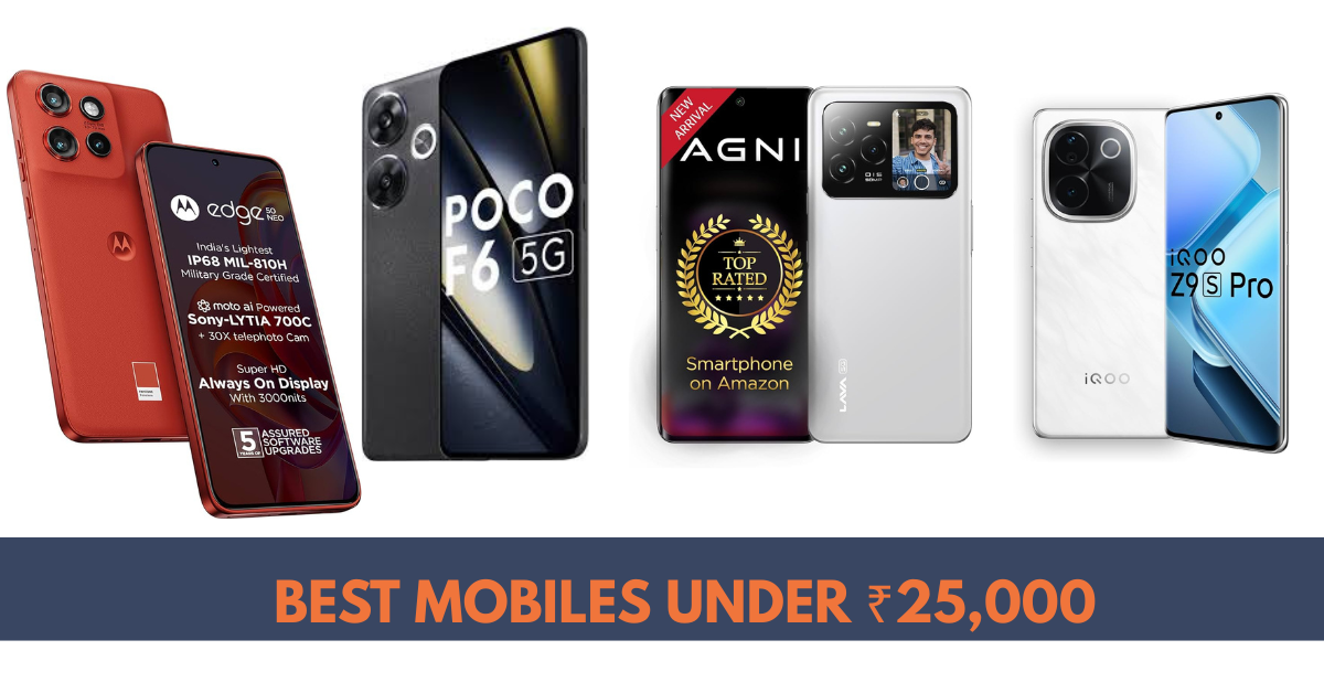 Best Mobiles Under 25000