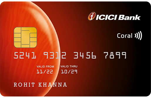 ICICI Bank Coral Credit Card