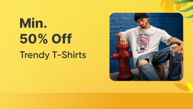 Min 50% Off On Trendy T-Shirts