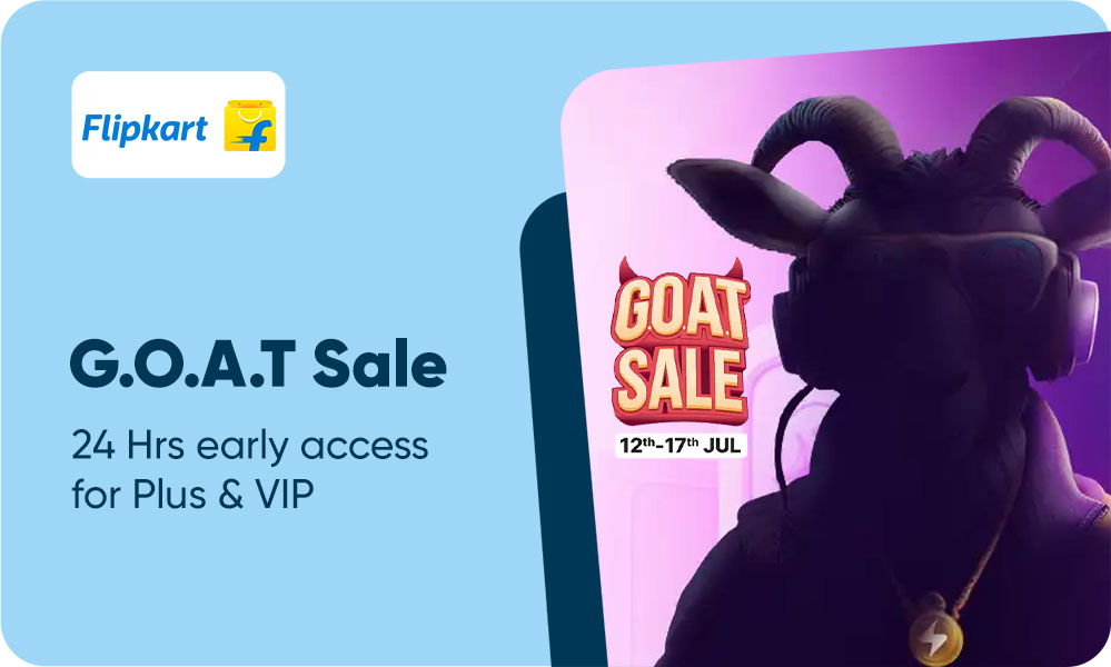 Vip & Gold| Flipkart GOAT Sale Up to 80% OFF on Fashion, Electronics, Home & More