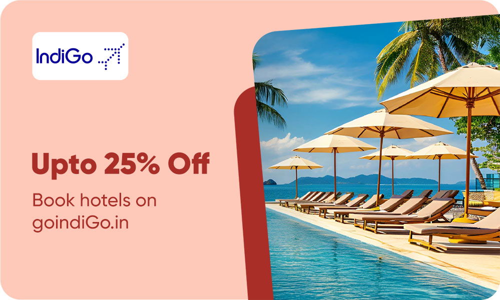 Increased Earnings| Upto 25% Off On Booking Hotels At Indigo Website