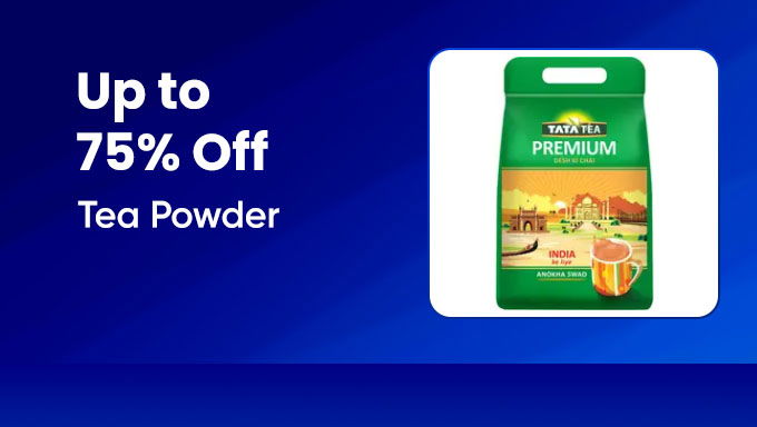 Tea Powder | Upto 75% Off | Taste + Savings