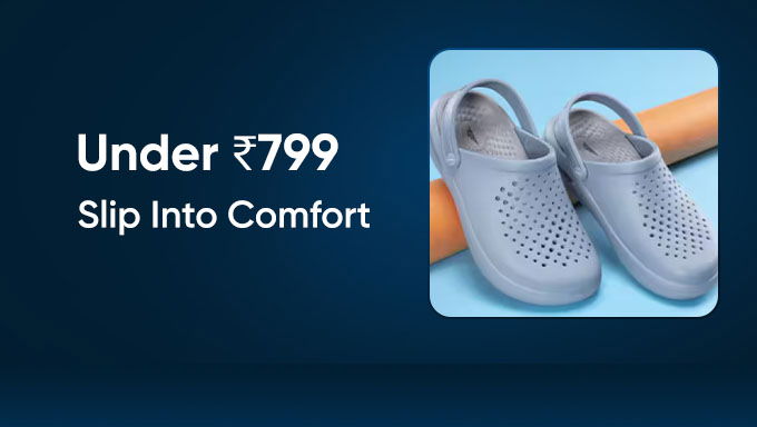 Slip Into Comfort | Footwear Under ₹799