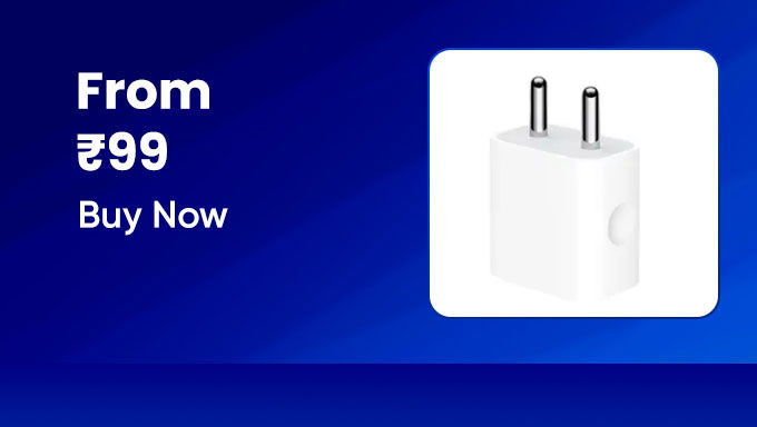 Essential Mobile Accessories | Starting from ₹99