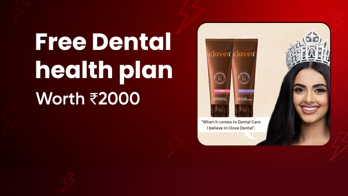 Get a FREE Dental Health Plan Worth ₹2000!