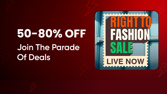 Right to Fashion Sale | Flat ₹300 Off + Flat 50–80% OFF On Top Fashion Brands
