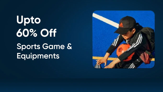 Upto 60% Off | Sports Games & Equipment