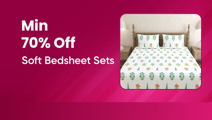 Soft Bedsheet Sets | Minimum 70% Off | Stylish & Comfy