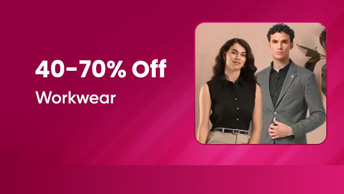  40-70% Off | Stylish Workwear Collection