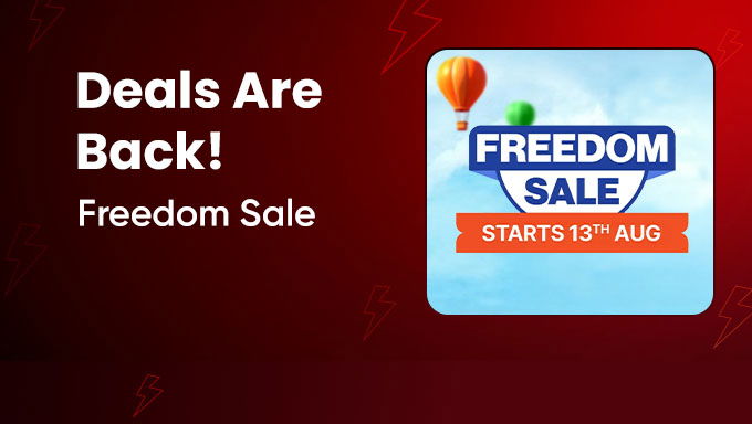 Flipkart Freedom Sale| Up to 80% OFF on Fashion, Electronics, Home & More