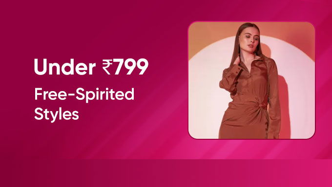Under ₹799 | Chic & Free-Spirited Fashion