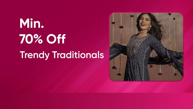 Trendy Traditionals | Minimum 70% Off