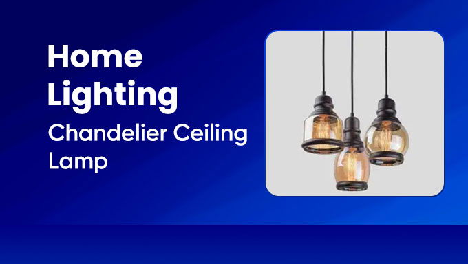 Home Lighting | Chandelier Ceiling Lamp | Elegant Glow