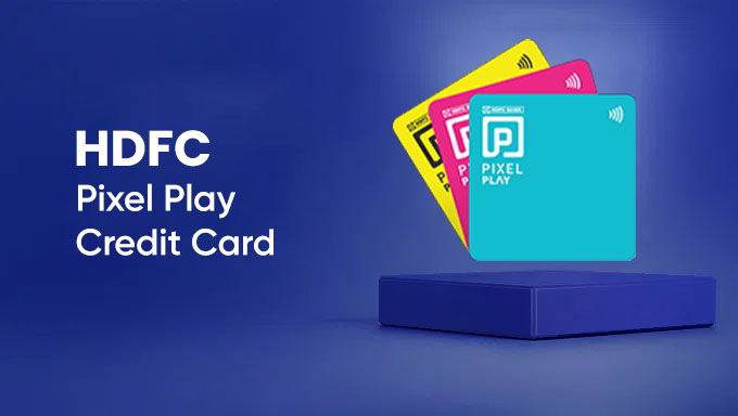 HDFC Pixel Play Credit Card Deal | Instant ₹2000 Reward
