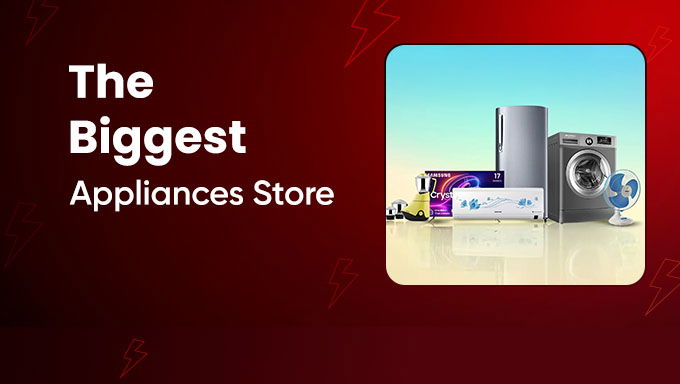 The Biggest Appliances Store | Up to 70% OFF on Appliances + Extra 10% HDFC Bank Discount