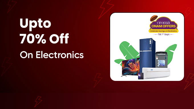 Onam Special | Croma Electronics Sale with Up to 70% OFF + Bank Discounts