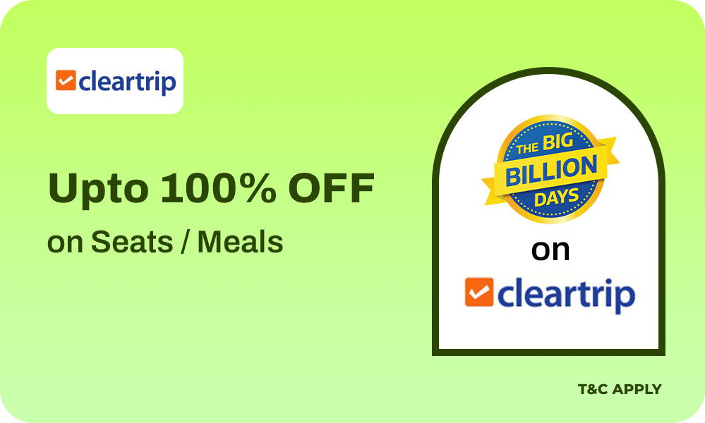 Cleartrip BBD Sale | Upto 100% OFF On Seats & Meals