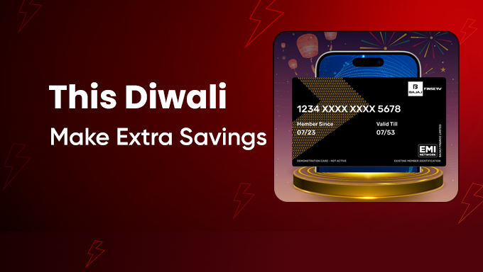 This Diwali | Make Extra Savings with EMI Cards