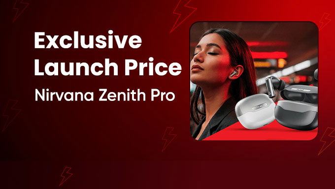 Exclusive Launch Offer | boAt Nirvana Zenith Pro