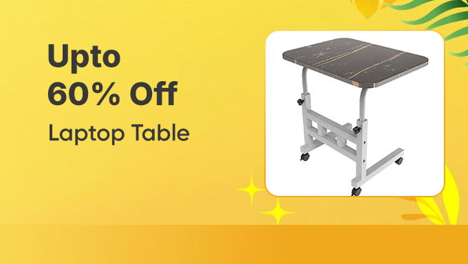 Comfort Setup Sale | Laptop Table Upto 60% Off