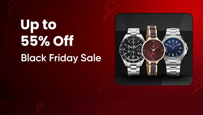 Black Friday Watch Rush | Up to 55% Off