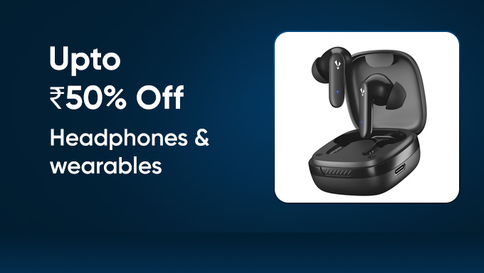 Audio & Smart Wearables | Save Upto 50%