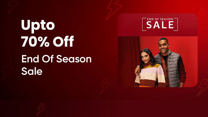 End of Season Sale: Up to 70% Off on 1 Lakh+ Styles | Extra 20% Cashback