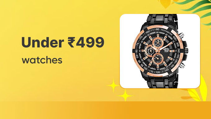 Watches | Under ₹499