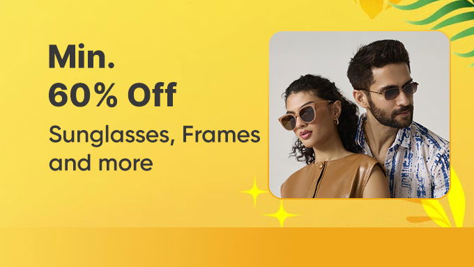 Min. 60% Off on Sunglasses, Frames & More | Style Meets Clarity