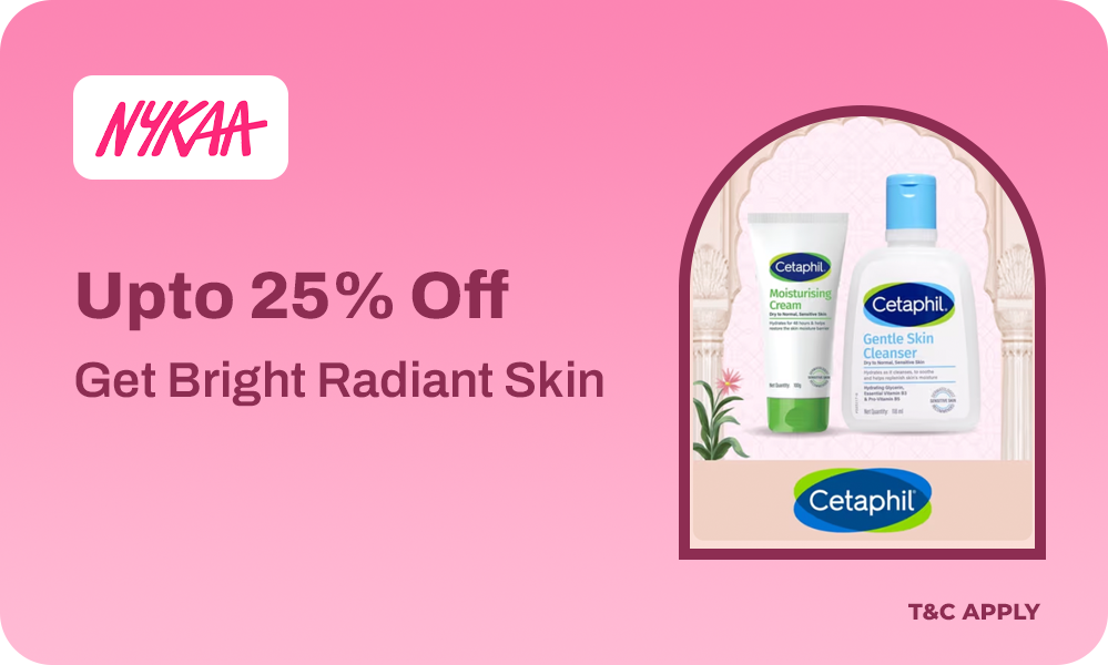 Offer Alert - Get Upto 25% OFF On Cetaphil