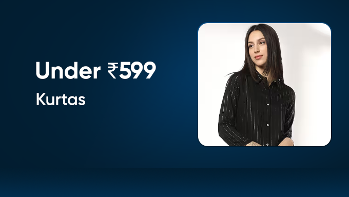 Kurta Collection | Stylish & Comfortable Kurtas Under ₹599