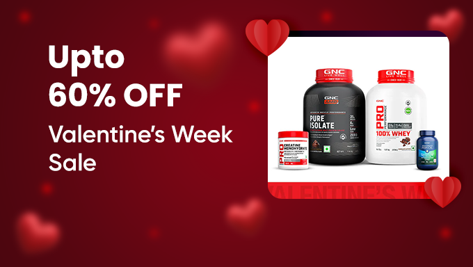 GNC Valentine’s Week Sale | Health & Fitness Supplements at Up to 60% OFF